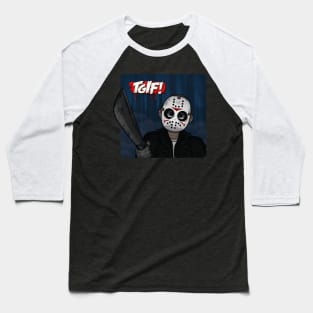 TGIF! Baseball T-Shirt